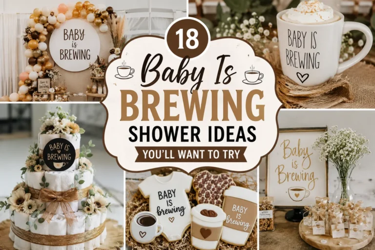 18 Baby Is Brewing Shower Ideas You'll Want to Try